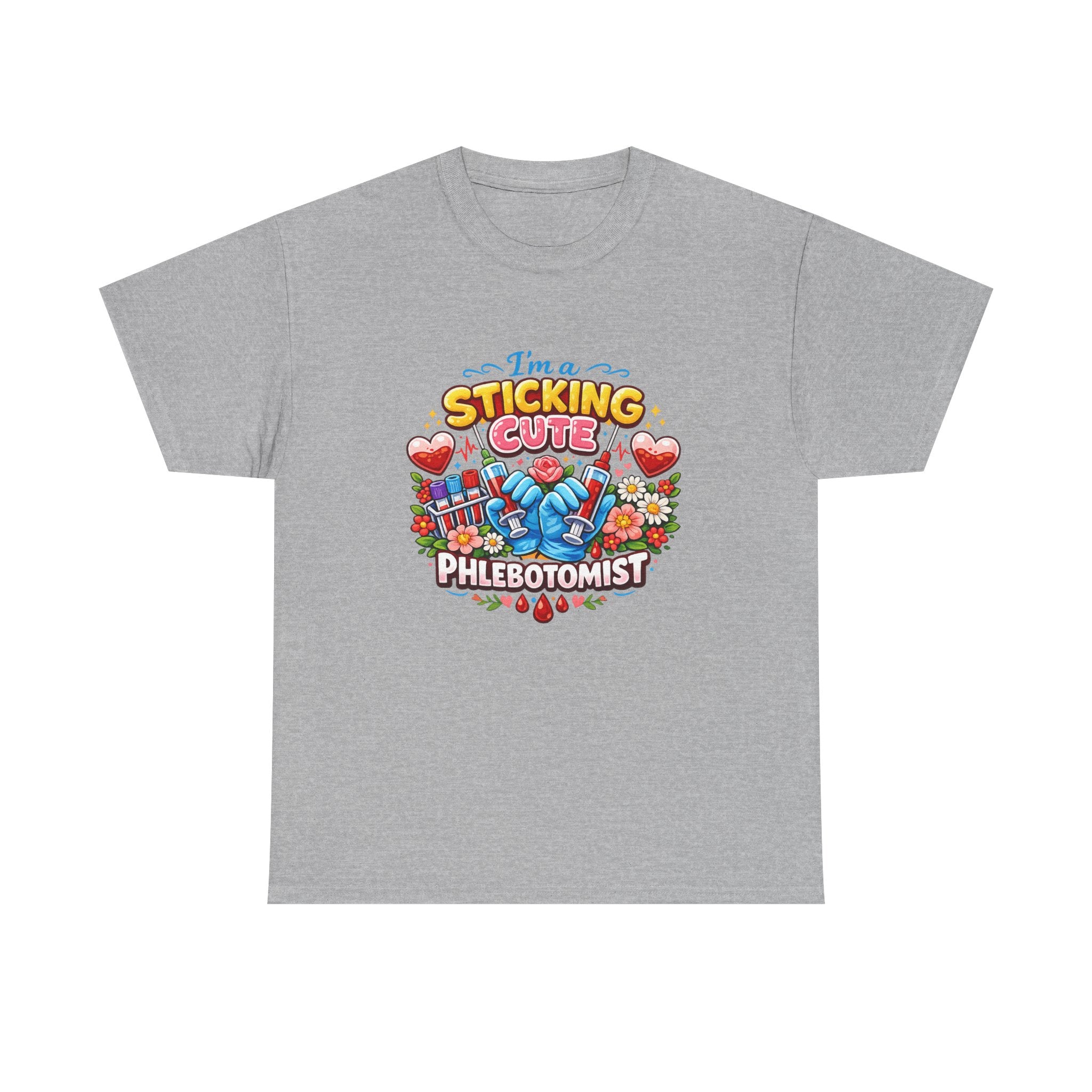 Sticking Cute Phlebotomist T-Shirt — Cute Phlebotomy Tee for Healthcare Workers