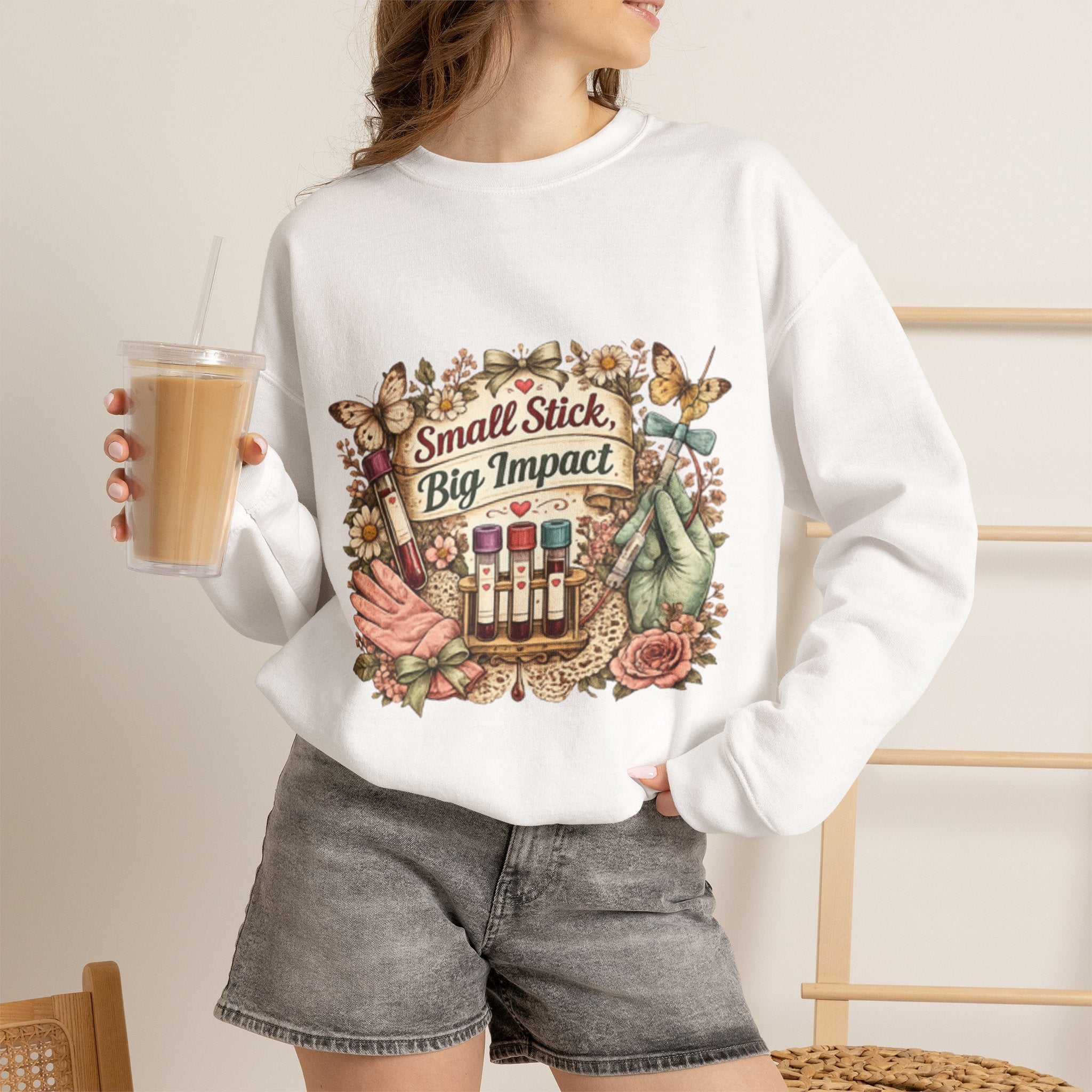 Phlebotomy Crewneck Sweatshirt — "Small Stick, Big Impact"