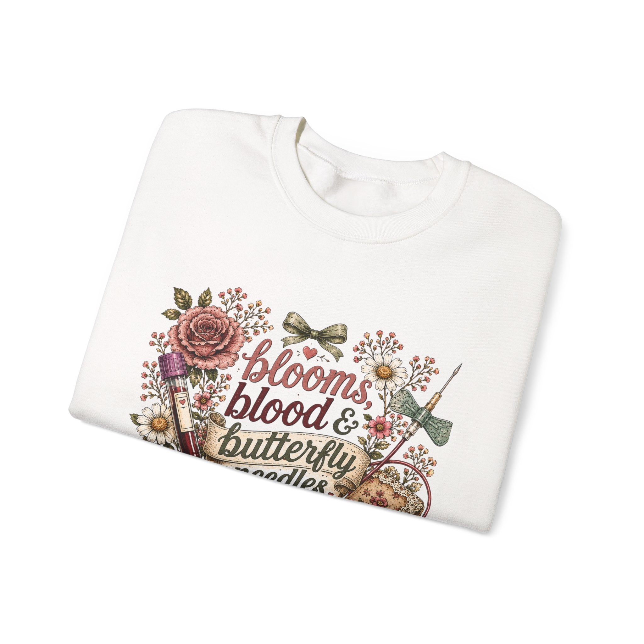 Phlebotomy Crewneck — "Blooms Blood and Butterfly Needles" Cottagecore Sweatshirt