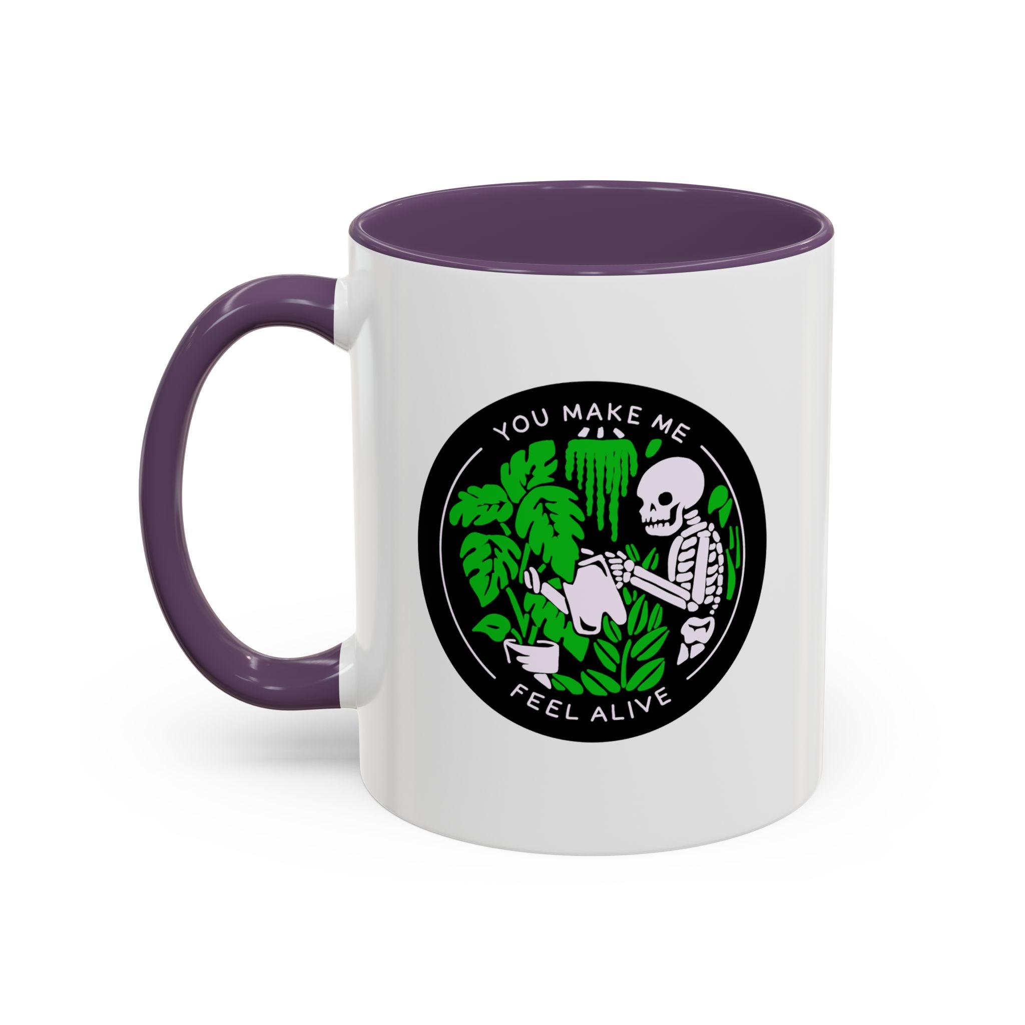 You Make Me Feel Alive Skeleton Watering Plants Accent Coffee Mug