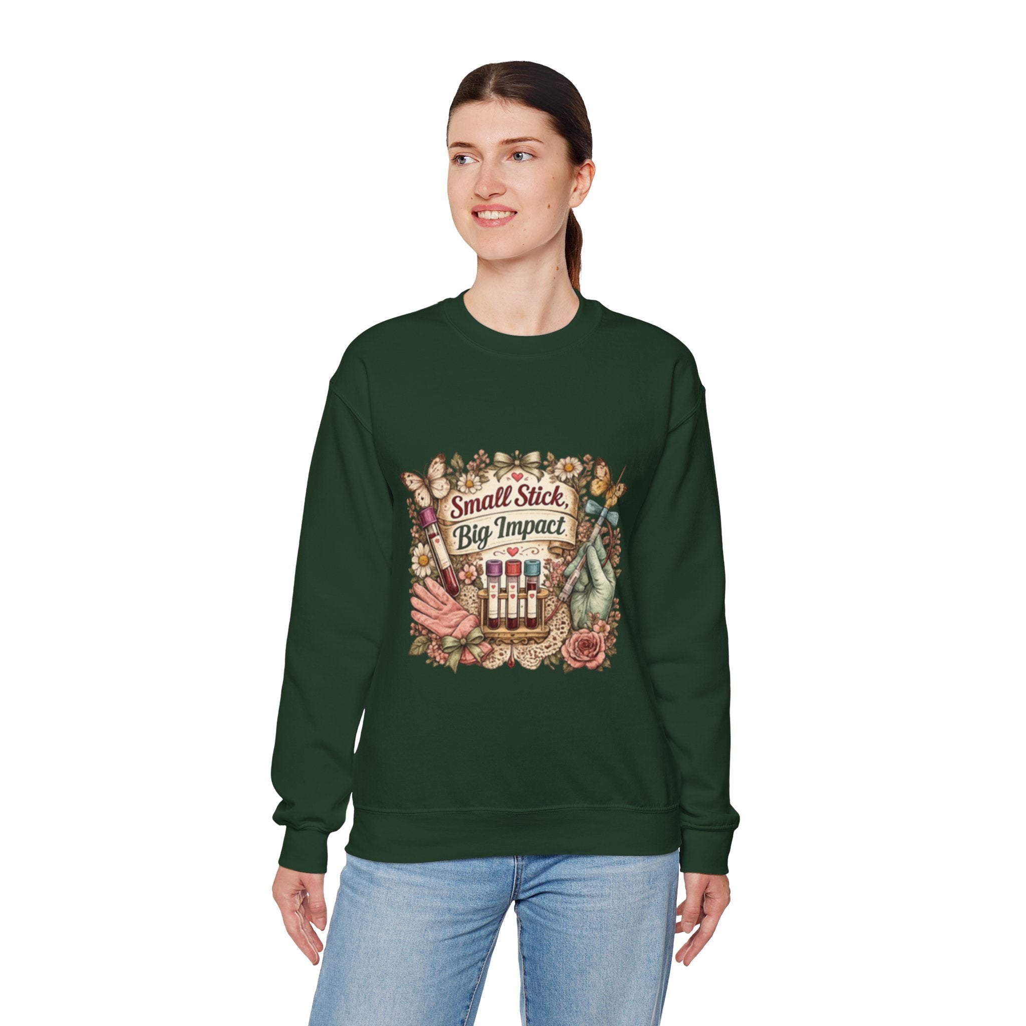 Phlebotomy Crewneck Sweatshirt — "Small Stick, Big Impact"