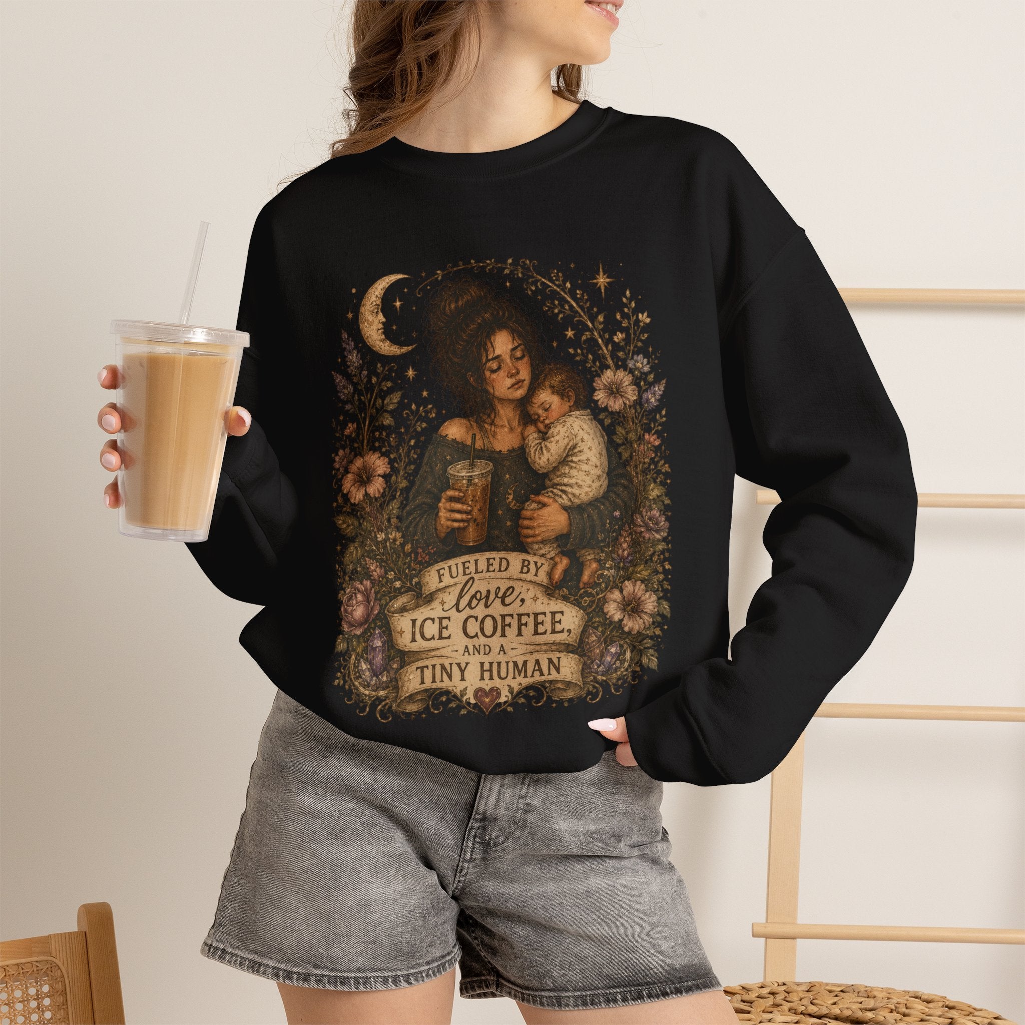 Motherhood Crewneck Sweatshirt — "Fueled by Love, Iced Coffee & a Tiny Human" Vintage Floral