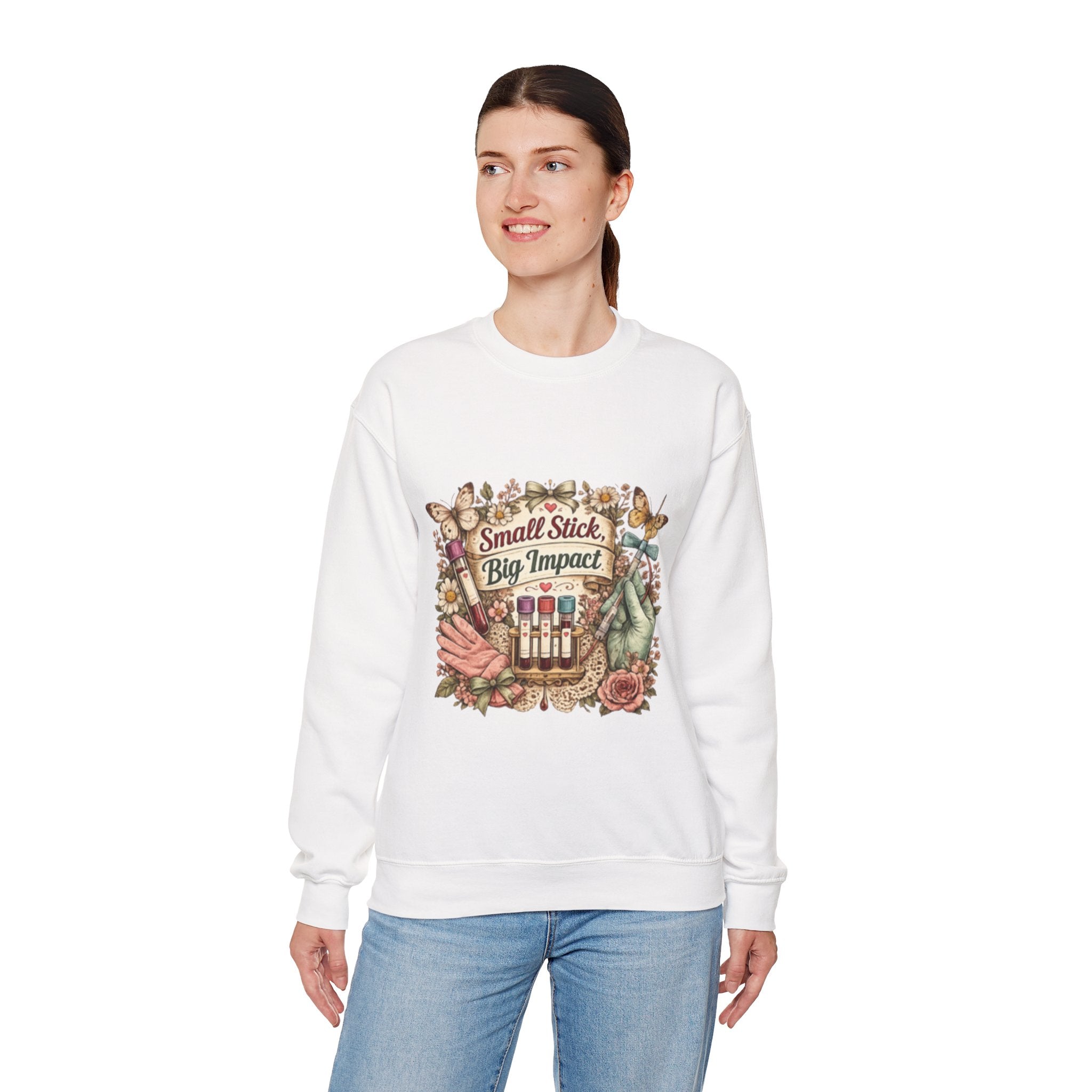 Phlebotomy Crewneck Sweatshirt — "Small Stick, Big Impact"