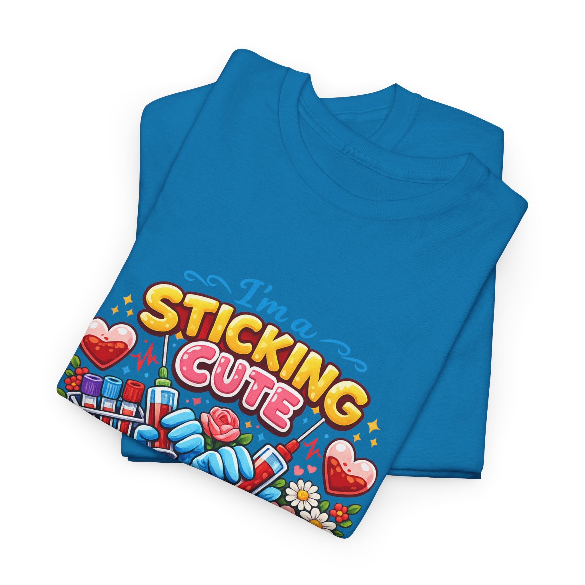 Sticking Cute Phlebotomist T-Shirt — Cute Phlebotomy Tee for Healthcare Workers