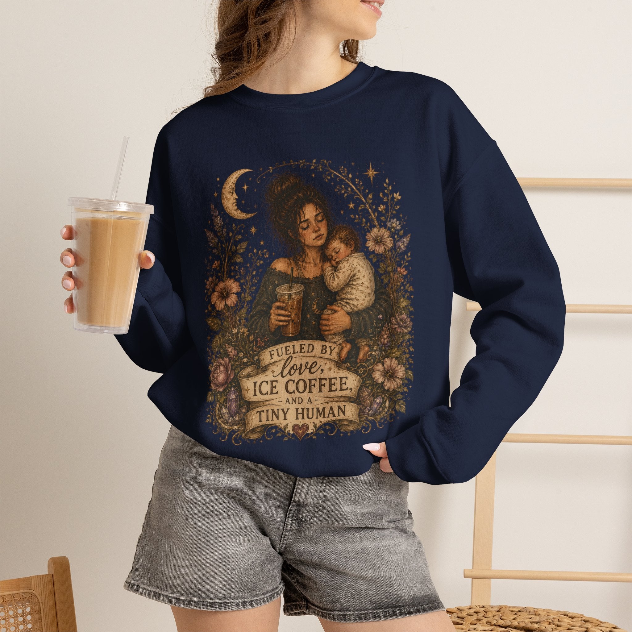 Motherhood Crewneck Sweatshirt — "Fueled by Love, Iced Coffee & a Tiny Human" Vintage Floral