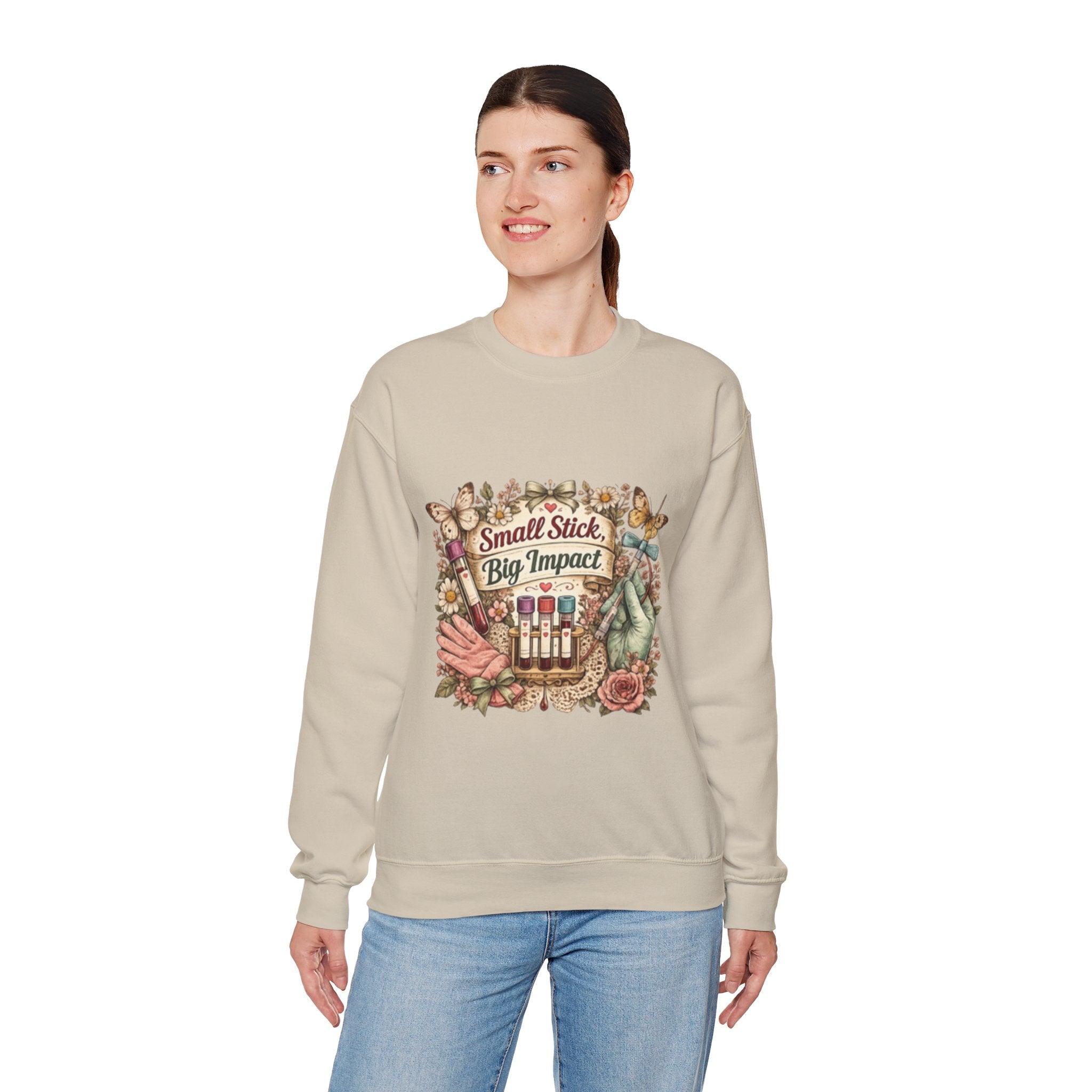 Phlebotomy Crewneck Sweatshirt — "Small Stick, Big Impact"