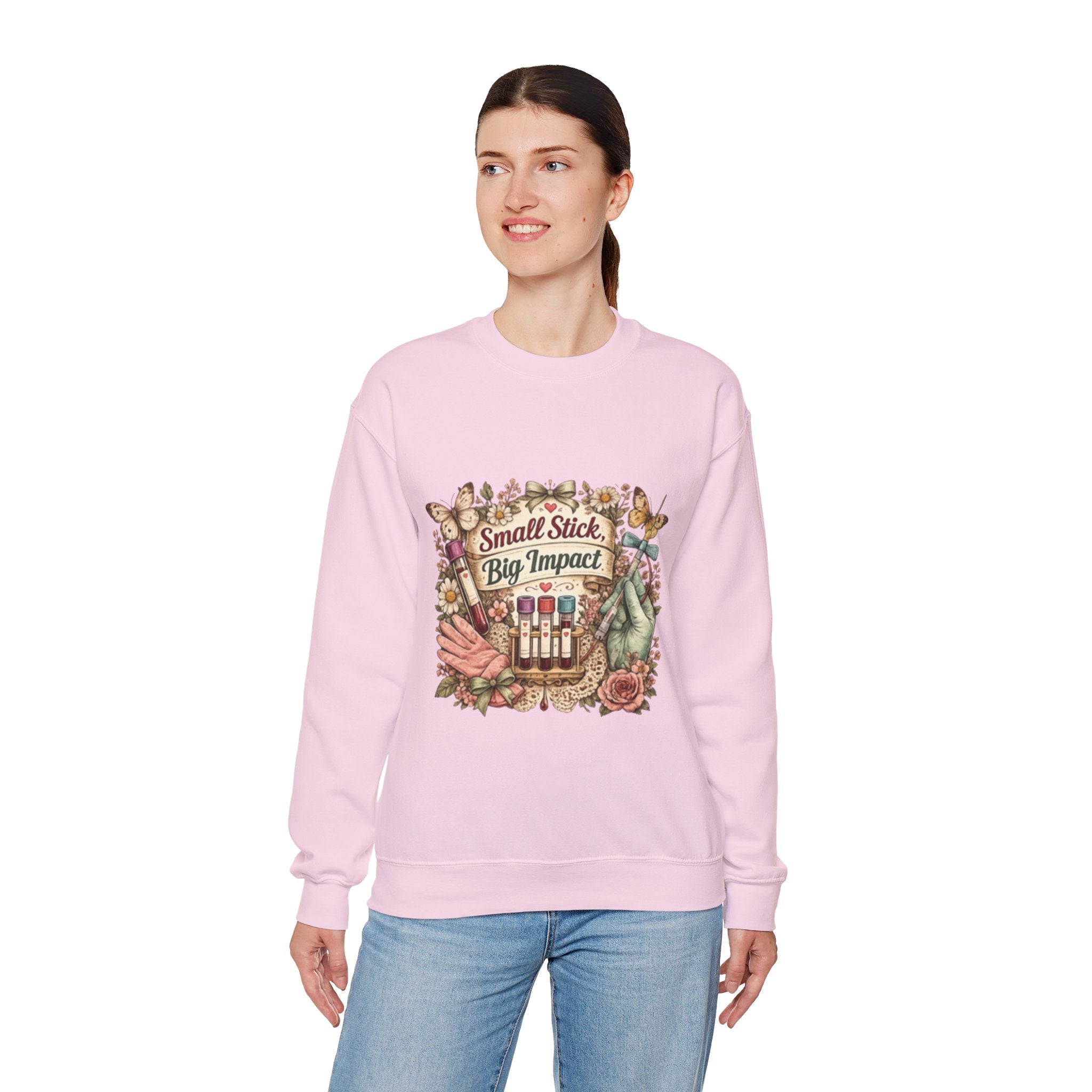 Phlebotomy Crewneck Sweatshirt — "Small Stick, Big Impact"