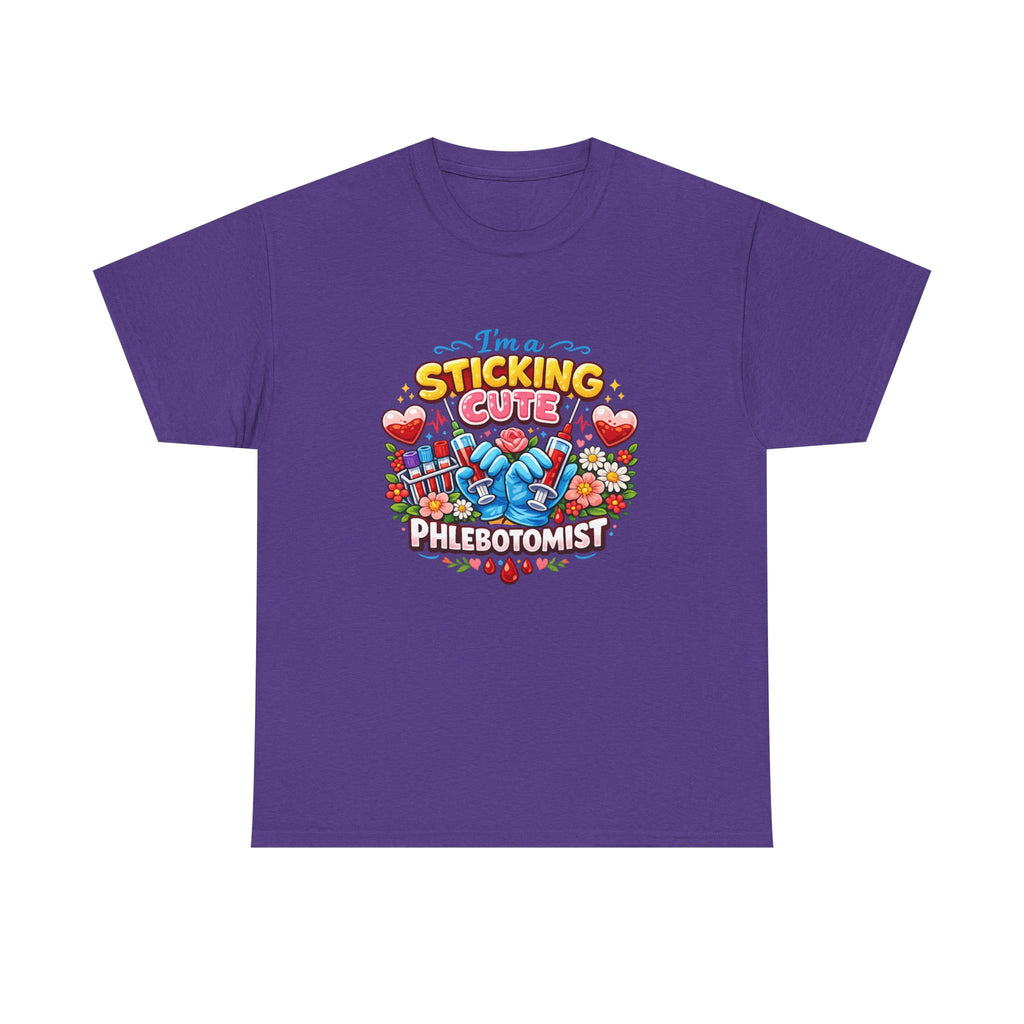 Sticking Cute Phlebotomist T-Shirt — Cute Phlebotomy Tee for Healthcare Workers