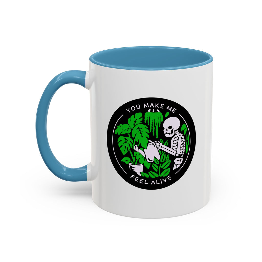You Make Me Feel Alive Skeleton Watering Plants Accent Coffee Mug